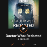 Thoughts on … Doctor Who: Redacted (2022)
